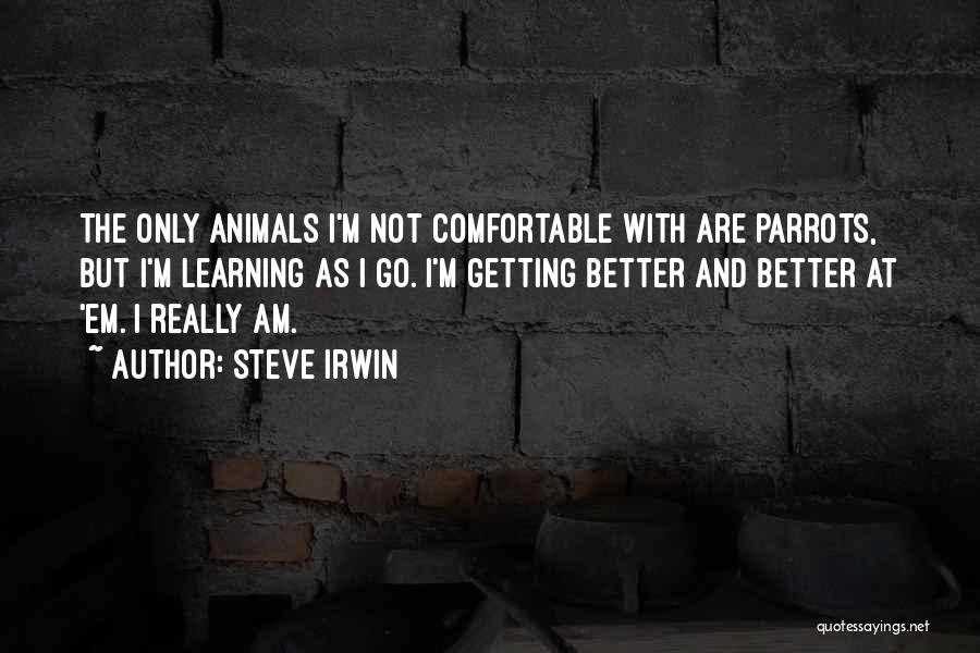 Steve Irwin Quotes 233667