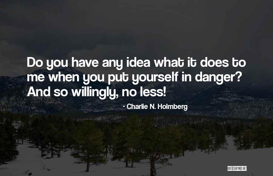 Steve Irwin Reptile Quotes By Charlie N. Holmberg Steve Irwin Reptile Quotes By Charlie N. Holmberg