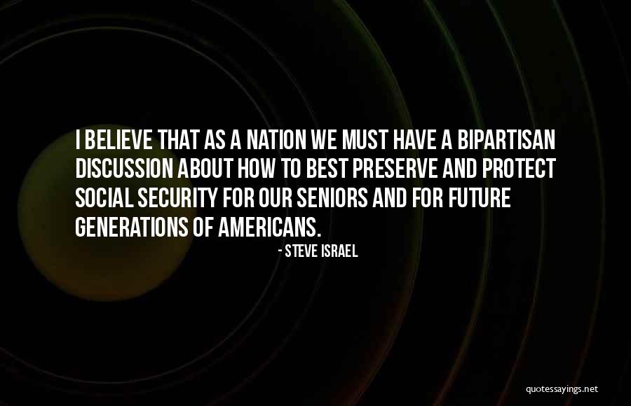 Steve Israel Quotes 1101480