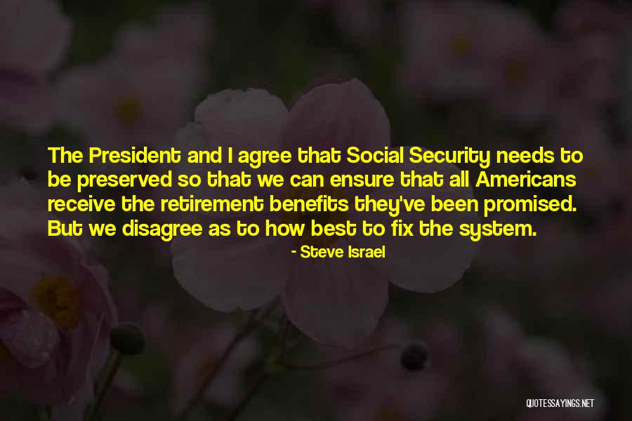 Steve Israel Quotes 1260821