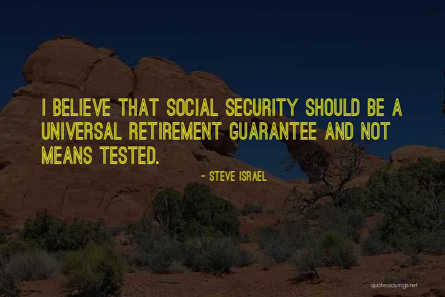 Steve Israel Quotes 1314207