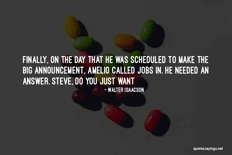 Steve Jobs By Walter Isaacson Quotes By Walter Isaacson Steve Jobs By Walter Isaacson Quotes By Walter Isaacson