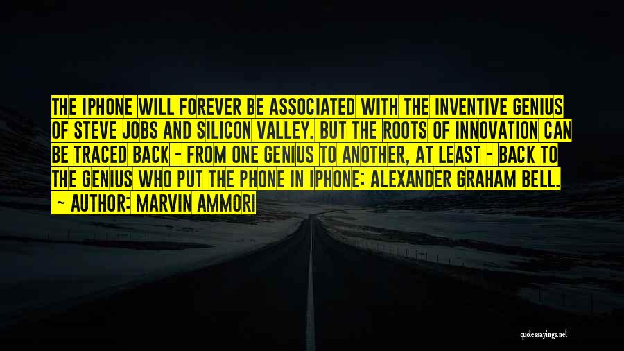 Steve Jobs Innovation Quotes By Marvin Ammori