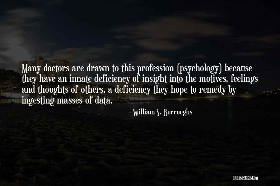 Steve Jobs Invention Quotes By William S. Burroughs Steve Jobs Invention Quotes By William S. Burroughs