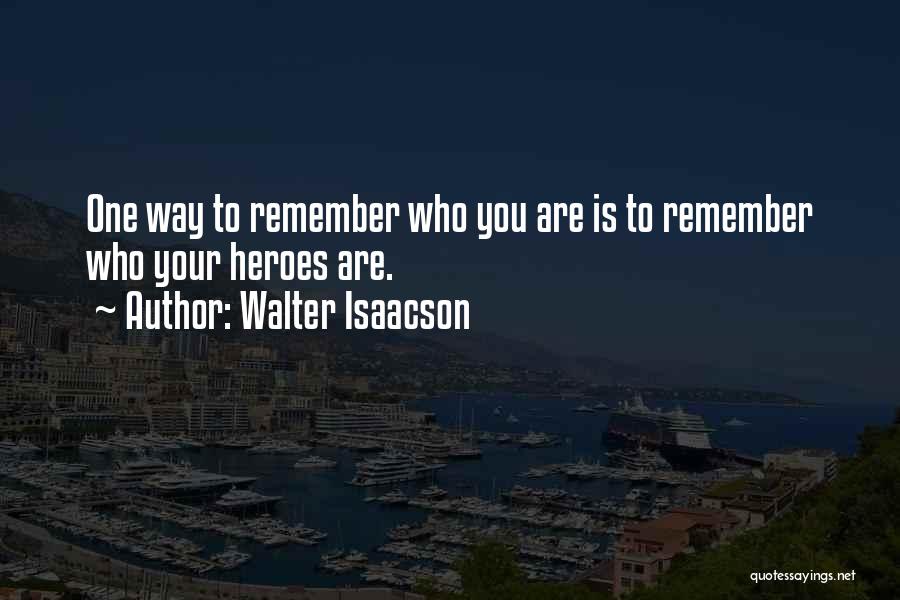 Steve Jobs Walter Isaacson Quotes By Walter Isaacson