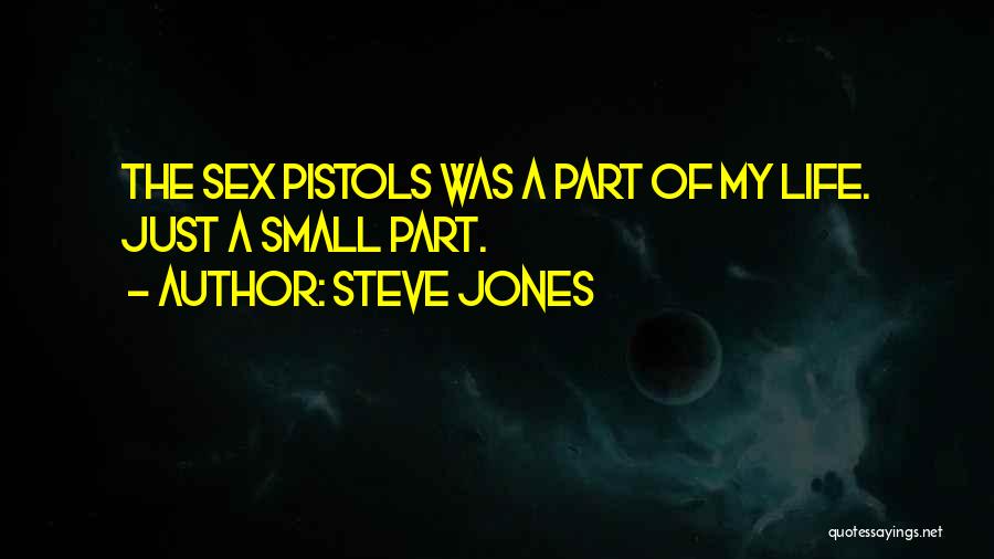 Steve Jones Quotes 1462618