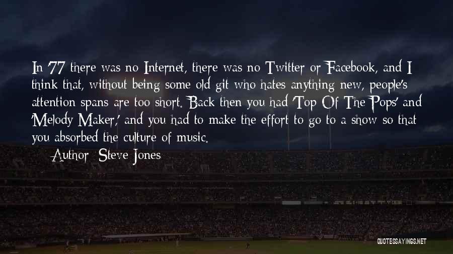 Steve Jones Quotes 1722391