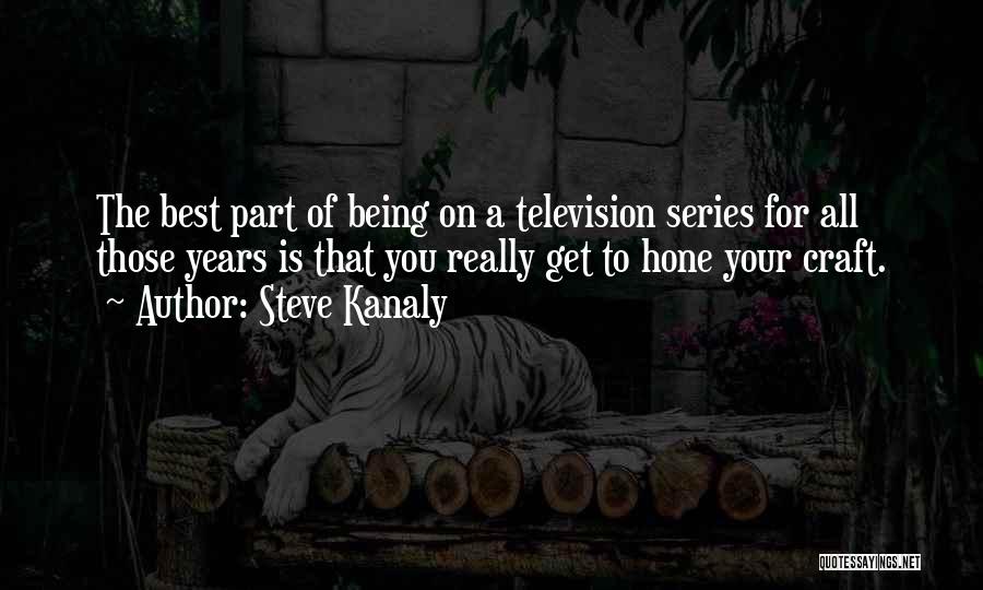 Steve Kanaly Quotes 1224334