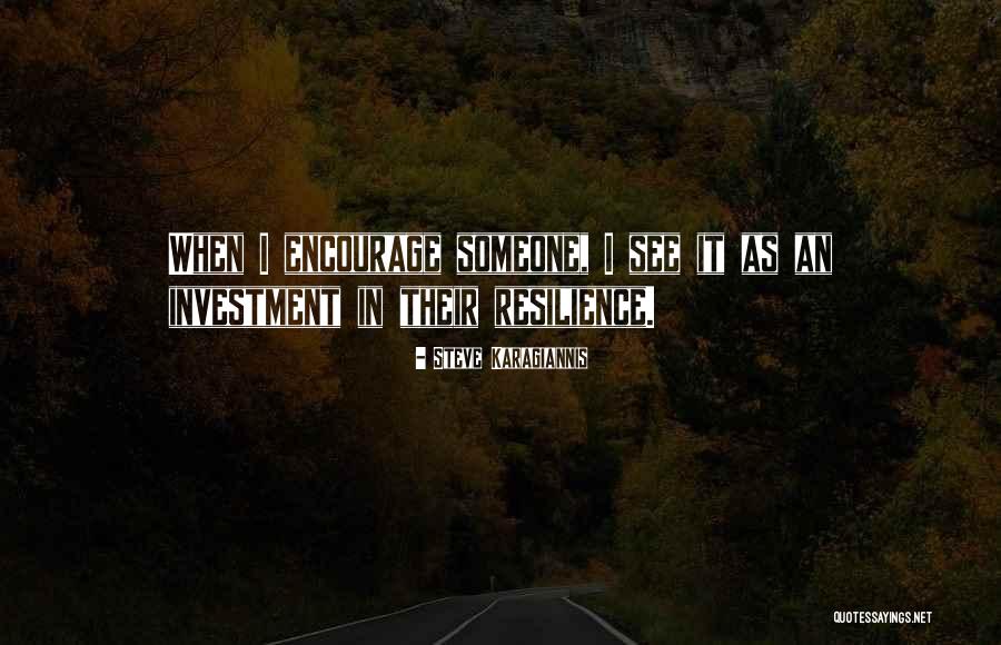 Steve Karagiannis Quotes 1658578 Steve Karagiannis Quotes 1658578