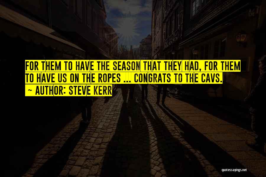 Steve Kerr Quotes 1093587