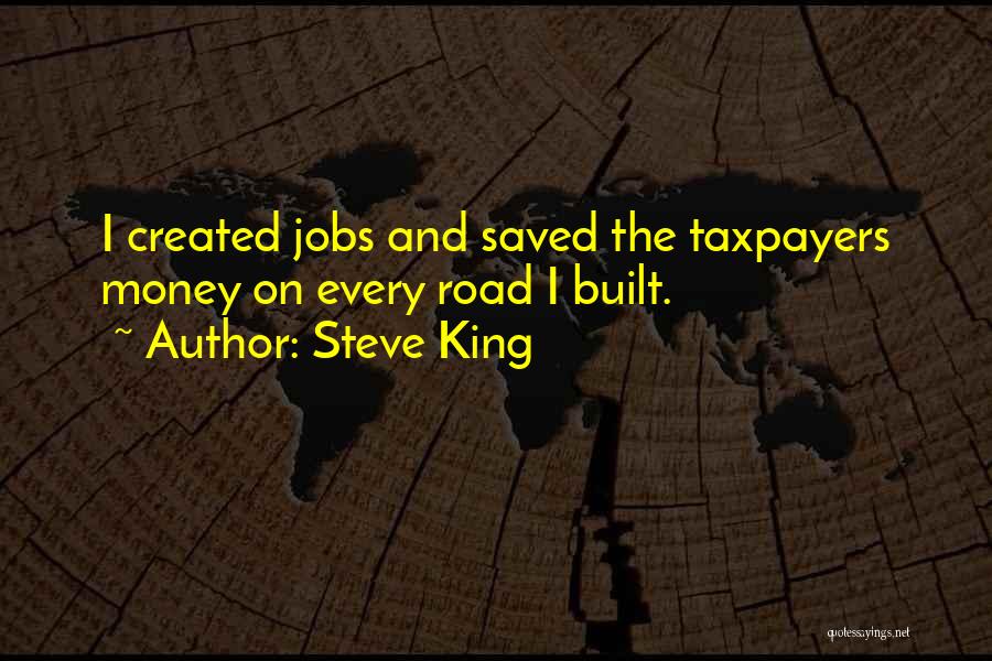 Steve King Quotes 644528