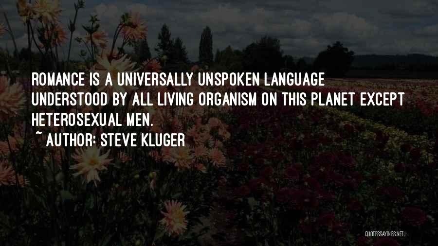 Steve Kluger Quotes 1546132