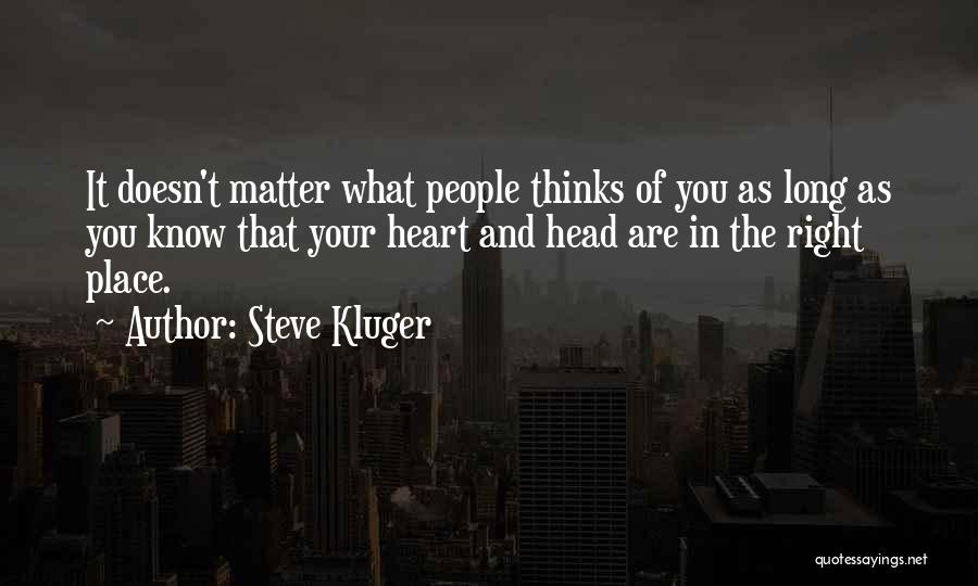 Steve Kluger Quotes 2084916