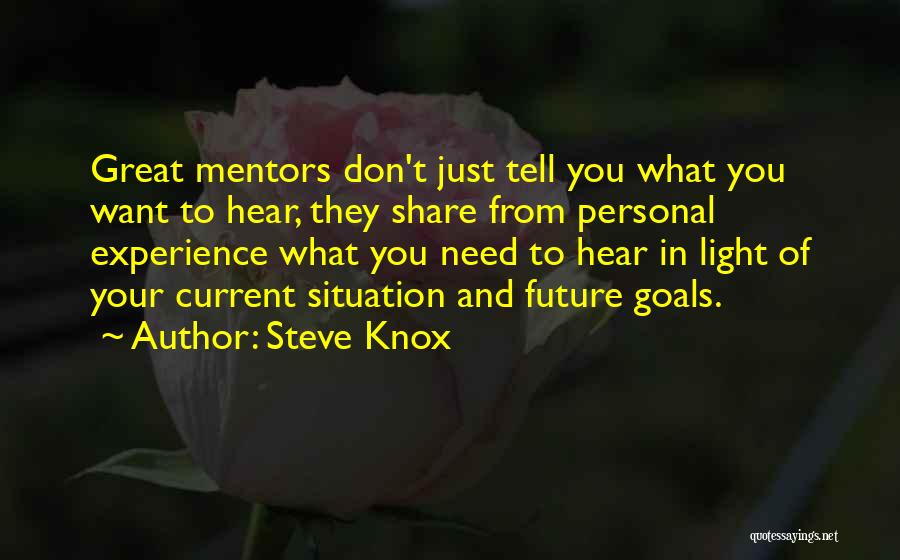 Steve Knox Quotes 2230648