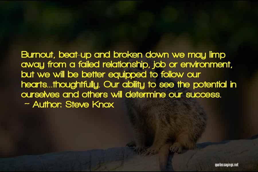 Steve Knox Quotes 870502