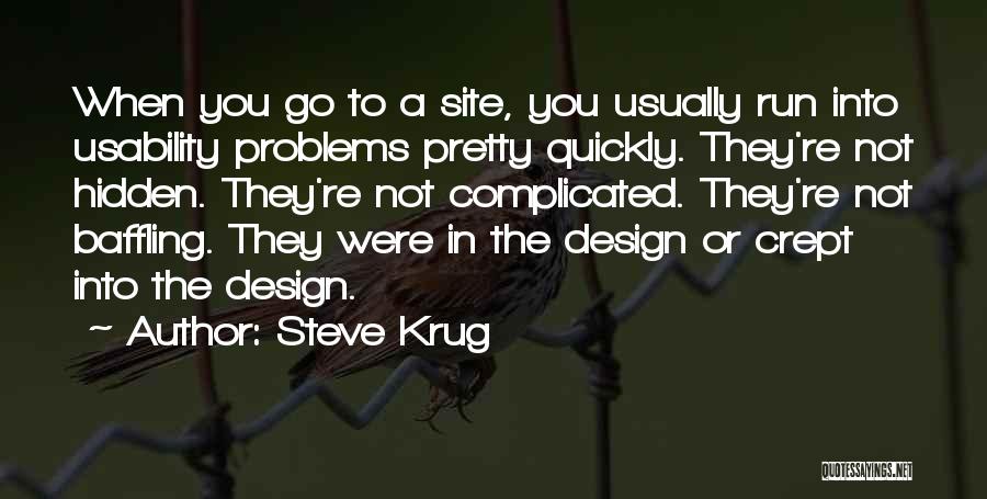 Steve Krug Quotes 2008328