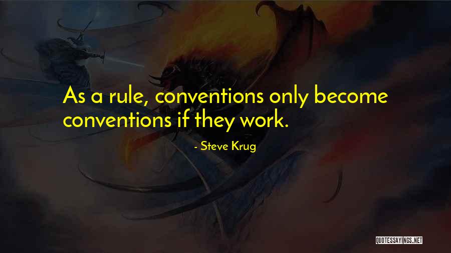 Steve Krug Usability Quotes By Steve Krug