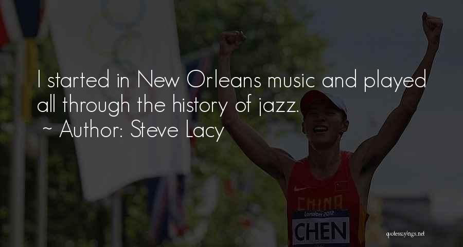 Steve Lacy Quotes 1143217