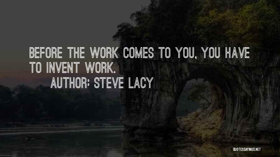 Steve Lacy Quotes 2142895