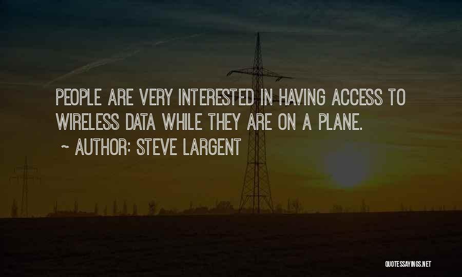 Steve Largent Quotes 1096333