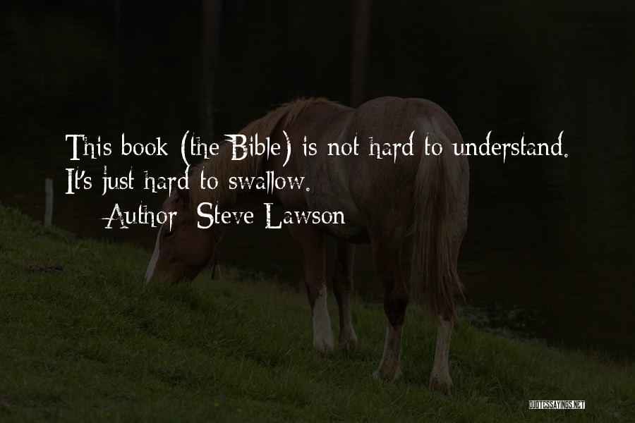 Steve Lawson Quotes 2224766