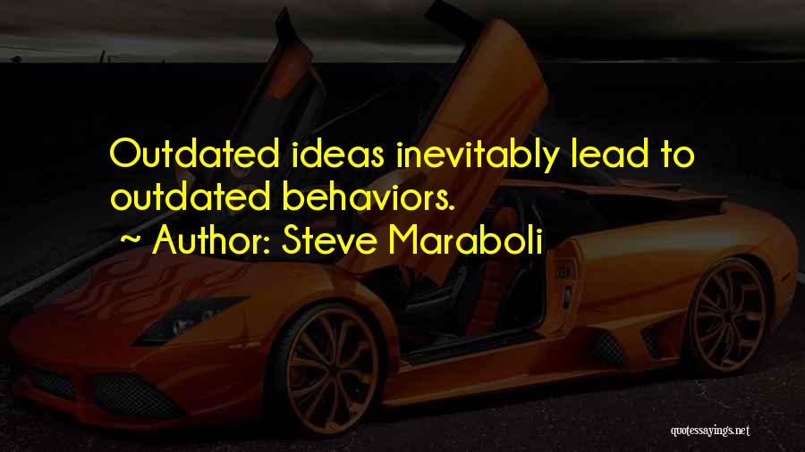 Steve Maraboli Quotes 1019066