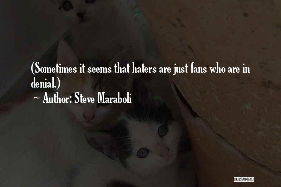 Steve Maraboli Quotes 1102599