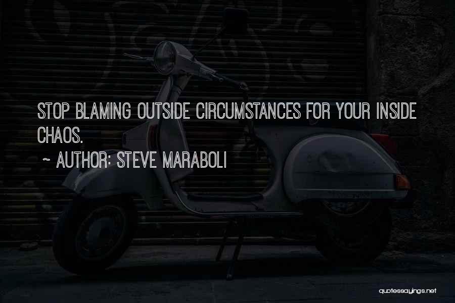 Steve Maraboli Quotes 1251583