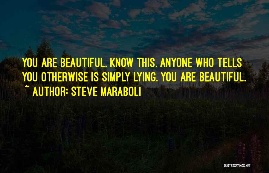 Steve Maraboli Quotes 125398