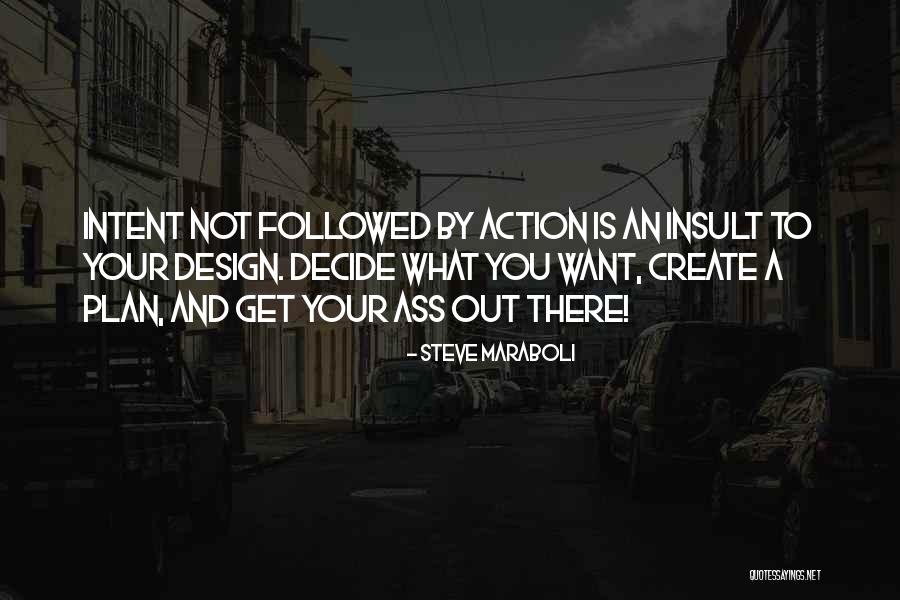 Steve Maraboli Quotes 1577763