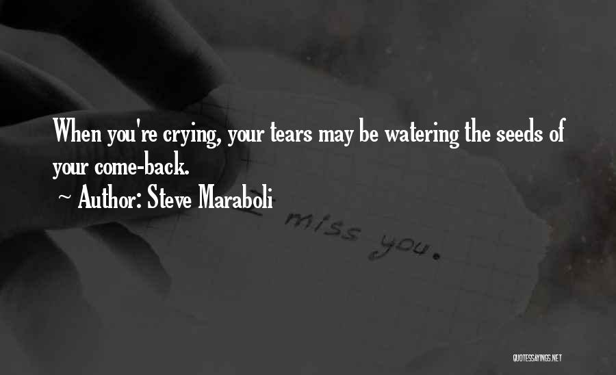 Steve Maraboli Quotes 912781