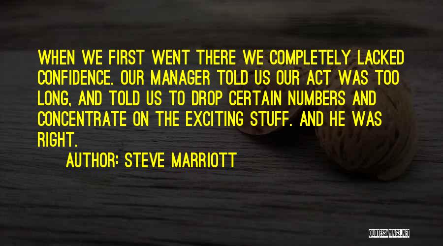 Steve Marriott Quotes 1168406