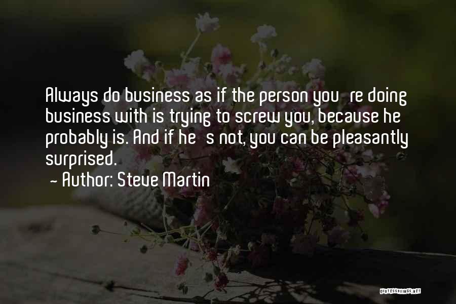 Steve Martin Quotes 1069964