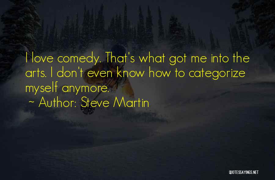 Steve Martin Quotes 1686069