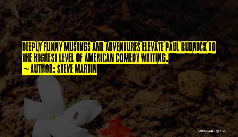 Steve Martin Quotes 1785143