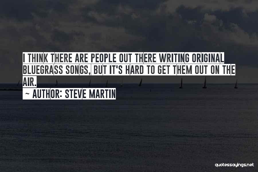 Steve Martin Quotes 769810