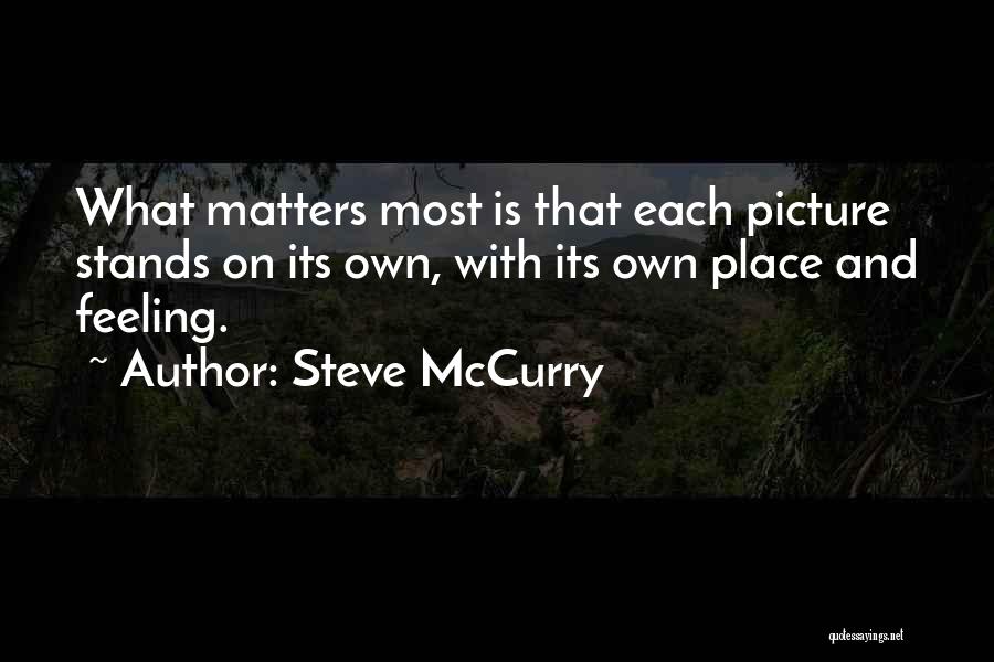 Steve McCurry Quotes 922262