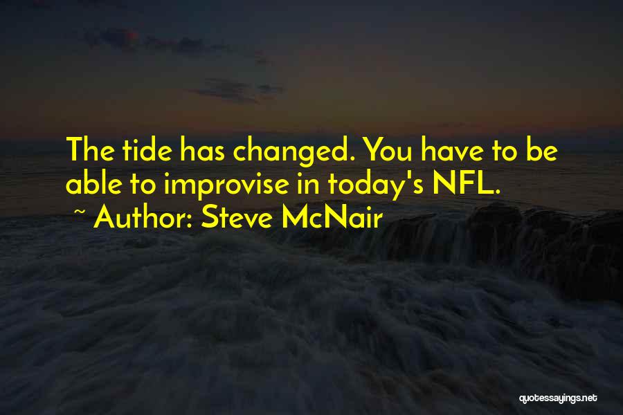 Steve McNair Quotes 1455638