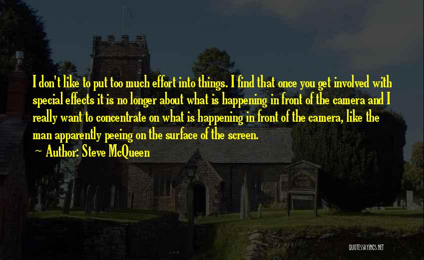 Steve McQueen Quotes 1001267