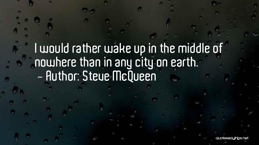 Steve McQueen Quotes 1003012