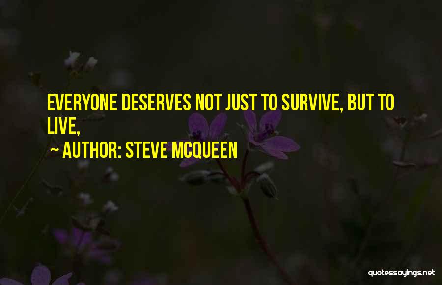 Steve McQueen Quotes 1079061