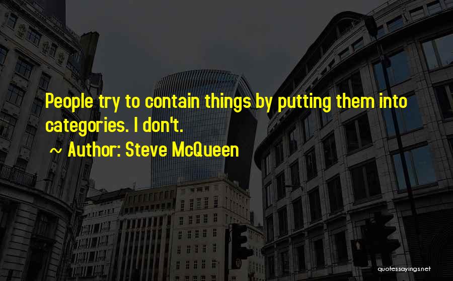 Steve McQueen Quotes 1365911