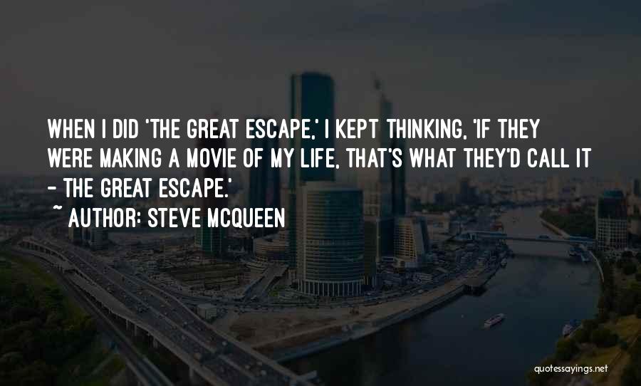 Steve McQueen Quotes 229594