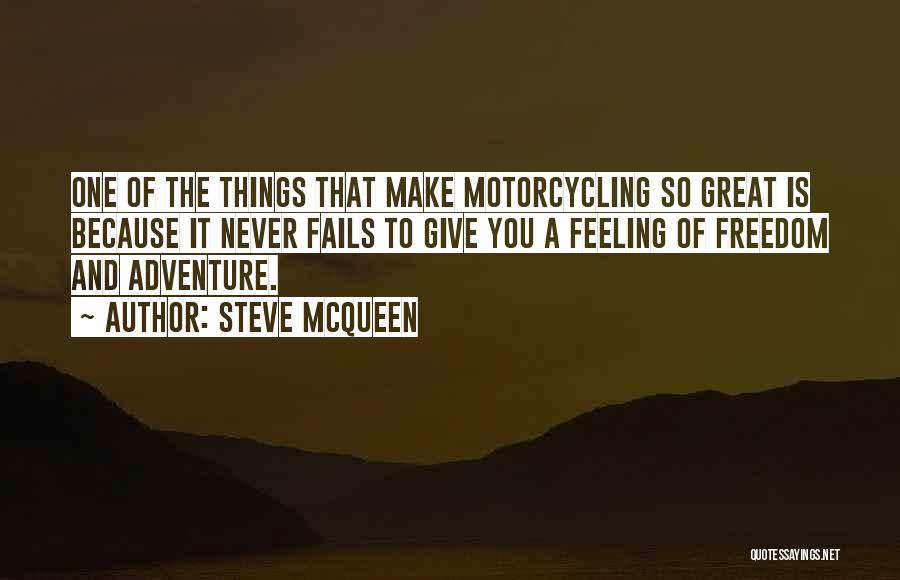 Steve McQueen Quotes 650928