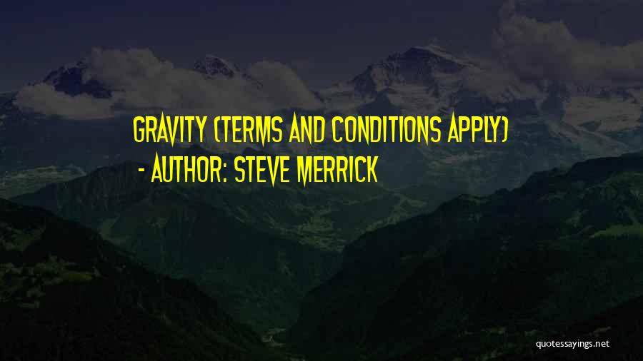 Steve Merrick Quotes 1371453