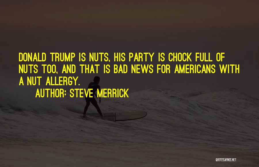 Steve Merrick Quotes 1576411