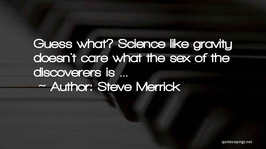 Steve Merrick Quotes 1610960
