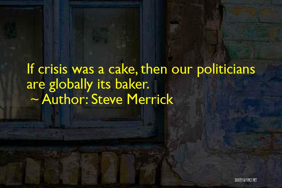 Steve Merrick Quotes 1612739