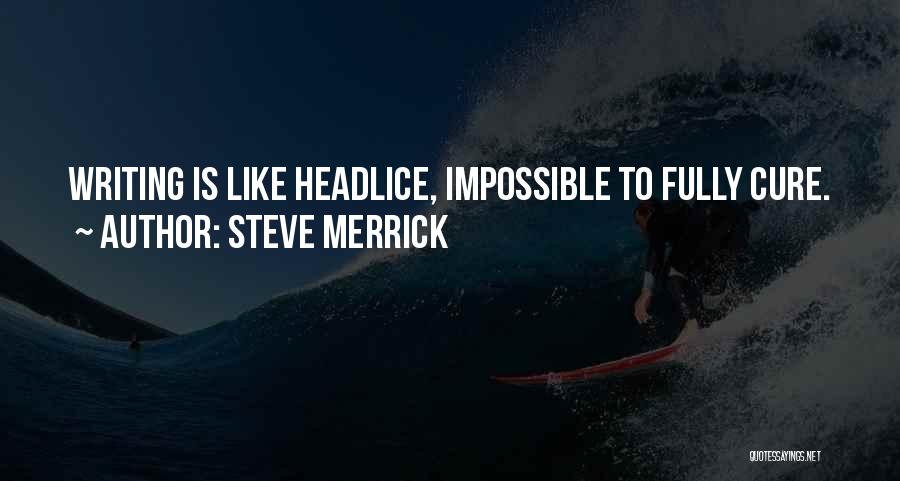 Steve Merrick Quotes 1669414