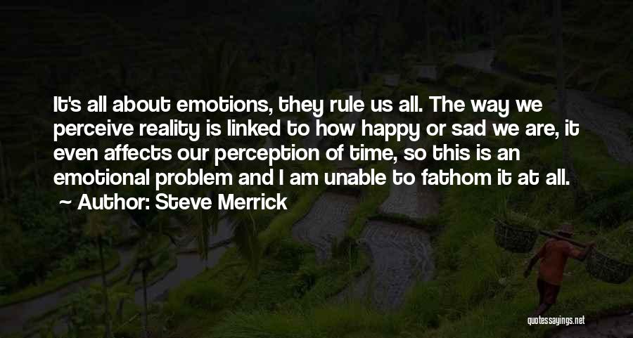 Steve Merrick Quotes 1984418